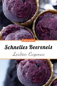 Schnelles Beereneis Rezept Mit Bildern Lebensmittel Essen Rezepte Zuckerfreie Rezepte