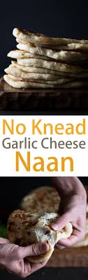 No Knead Garlic Cheese Naan Curious Nut Recipe Food Garlic Cheese Naan