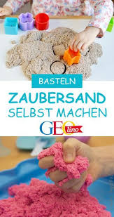 Zaubersand Selber Machen So Geht S Zaubersand Selber Machen Kinder Basteln Draussen Selbstgemachtes Fur Kinder