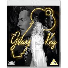 The Glass Key Blu-ray - Arrow Films UK