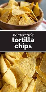 Homemade Tortilla Chips Recipe In 2021 Homemade Tortilla Chips Homemade Chips Salty Snack Recipes