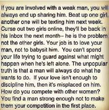  Need To Know Bases For A Woman Weak Men Quotes Cheating Quotes