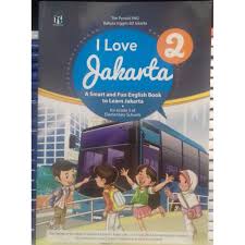 Buku bahasa inggris sd kelas 4.pdf. I Love Jakarta Utk Sd Kls 2 Revisi Tiga Serangkai Shopee Indonesia