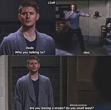 Do You Smell Toast Supernatural Pictures Supernatural Funny Supernatural Memes