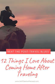 Beat The Post Vacation Blues Things To Love About Home In 2020 Post Vacation Blues Post Vacation Post Holiday Blues