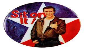 In fonzie's getting married, howard recognizes fonzie's fiancée as a stripper that he saw at a hardware convention. Happy Days Tv Show Quotes Quotesgram