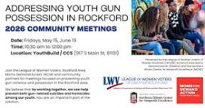 Preventing Youth Gun Violence in Rockford - June Meeting