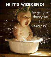 No one can ever laugh too much, and these funny quotes will inspire you to smile bigger and laugh harder. 85 Awesome Weekend Quotes And Sayings With Images Weekend Quotes Happy Weekend Quotes Its Friday Quotes