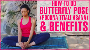 Butterfly pose got this name as while performing this pose the legs move like that of a flying butterfly. How To Do Butterfly Pose Poorna Titali Asana Its Benefits Voicetube Learn English Through Videos