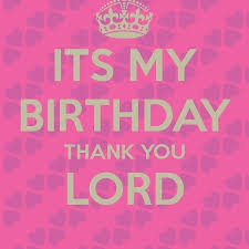 Thanking God Another Year Thanking God Personal Birthday Prayer For Myself Pin On Birthdayweekend