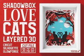 Download Love Cats 3d Shadow Box Svg Cut File By Pixaroma Thehungryjpeg Com