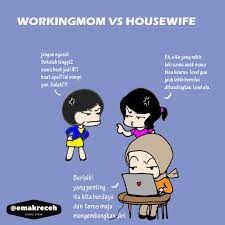 Karna jadi ibu rumah tangga artinya kamu telah merelakan semua pendidikan citacitamu dan juga hobi hobi mu untuk dikesampingkan. Gambar Kata Ibu Rumah Tangga Cikimm Com