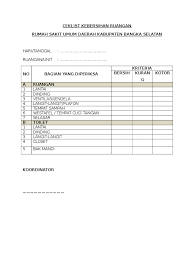 Checklist kebersihan, checklist kebersihan toilet, hud 223 f checklist, what z checklist, ias plus checklist, ilr set o checklist, checklist 309/100, checklist 3pl, checklist 4, my u checklist. Ceklist Kebersihan Ruangan Pdf
