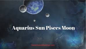 aquarius sun pisces moon personality compatibility