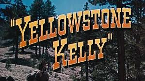 In 1870s, in the sioux territory south of the missouri, trapper and indian scout luther yellowstone kelly is hired by the army at fort buford but runs into trouble with the sioux. Yellowstone Kelly Complete Wiki Ratings Photos Videos Cast