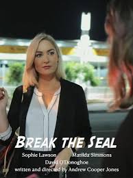 Break the Seal (Short 2021) - Sophie Lawson as Jacinta - IMDb