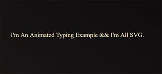 Try to get creative and apply the path animations to different kinds of texts, shapes,etc. 20 Cool Svg Text Effects Bashooka