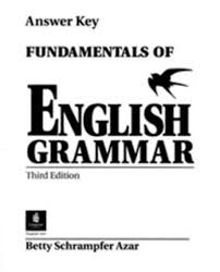 Fundamentals Of English Grammar 3rd Edition Answer Key By Betty Schrampfer Azar On Pearson Japan K K