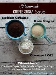 Apply the mixture to your face and body and scrub gently. Homemade Coffee Sugar Scrub Homemade Scrub Coffee Sugar Scrub Homemade Beauty Products