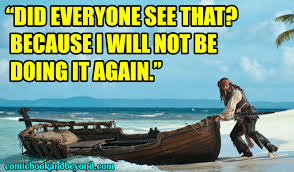 I like to wave at them as they pass by. 80 Jack Sparrow Quotes That Makes Him The Witty Lord Of Pirate Of Comic Books Beyond
