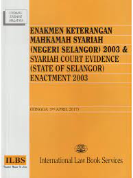 Mahkamah persekutuan hari ini sebulat suara membenarkan permohonan seorang lelaki terhadap seksyen 28 enakmen jenayah syariah (selangor) 1995 dicabar.keputusan itu sekali gus. Enakmen Keterangan Mahkamah Syariah Negeri Selangor 2003