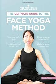 Check spelling or type a new query. The Ultimate Guide To The Face Yoga Method Takatsu Fumiko 9781072166184 Amazon Com Books