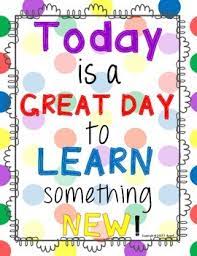 Download a free today is a great day to learn something new svg file to make signs, wall art, mugs, and more with your cricut machine! Today Is A Great Day To Learn Something New Poster By Tina Rowell