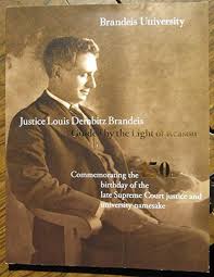 Maybe you would like to learn more about one of these? Justice Louis Dembitz Brandeis Guided By The Light Of Reason By Susan A Pasternack Very Good Paperback 2007 Solr Books