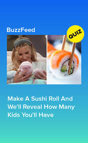 Read on for some hilarious trivia questions that will make your brain and your funny bone work overtime. Make A Sushi Roll And We Ll Reveal How Many Kids You Ll Have Sushi Rolls How Many Kids Quizzes For Fun