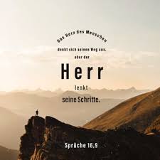 Spruche 16 9 Der Mensch Plant Seinen Weg Aber Der Herr Lenkt Seine Schritte Hoffnung Fur Alle Hfa Lade Die Bibel App Jetzt Herunter