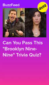 This is a collection of this week's daily trivia quizzes for you to test your knowledge! Can You Pass This Brooklyn Nine Nine Trivia Quiz Trivia Quiz Brooklyn Nine Nine Quiz