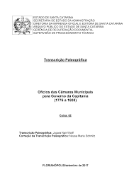 Transcrição Paleográfica Ofícios das Câmaras Municipais para Governo da  Capitania (1776 a 1808)