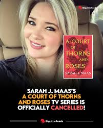 ICYMI: "ACOTAR" TV Series is NOT HAPPENING!