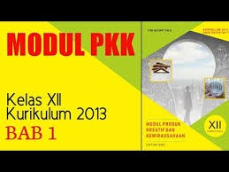 Dec 10, 2020 · silabus produk kreatif dan kewirausahaan pkk kelas 11 smk semester genap revisi 2017sesuai dengan dirjen psmk no 330 tahun 2017. Modul Pkk Kelas Xii Bab 1 Youtube