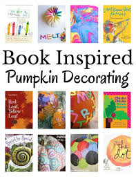 Decorating Pumpkins Inspired By Children S Books Pumpkin Decorating Halloween Activities For Kids Halloween Crafts For Kids