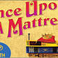 Once Upon A Mattress
