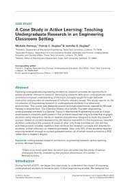 Check out these case study examples for best practice tips. Pdf A Case Study In Active Learning Teaching Undergraduate Research In An Engineering Classroom Setting