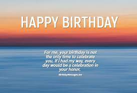 These warm happy birthday messages will help you wish your loved ones in the best way possible. Birthday Messages 10000 Unique Birthday Wishes Poems Toasts