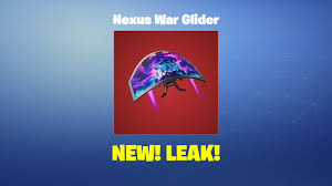 Join the fight and take on galactus. Nexus War Glider Leak Fortnite Glider Youtube