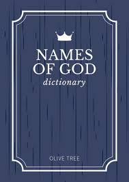 Olive Tree Names Of God Dictionary Olive Tree Bible Software