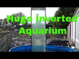1 Huge Inverted Aquarium Upside Down Fish Tank Part 2 Youtube Fish Tower Fish Tank Aquarium