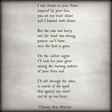 Love Poetry Romance Poems Love Quotes Ashes Of Desire Poem By Christy Ann Martine Ch Star Crossed Lovers Quotes Quotes Inspirational Positive Quotes