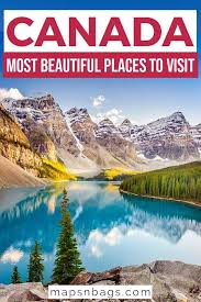 32 Most Beautiful Places In Canada In 2020 Canada Travel Canada Travel Guide Canadian Travel