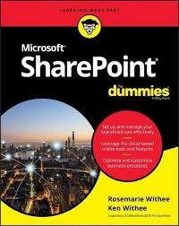 How to train your employees to use sharepoint effectively posted by marissa hart on february 20 2014 july 9 2014 posted in sharepoint microsoft sharepoint is a platform used to create a wide range of websites and applications which has steadily seen increased adoption in the enterprise market. Sharepoint For Dummies Von Ken Withee Taschenbuch 978 1 119 55065 5 Thalia