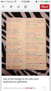 List Of Fun Things To Do With Your Girlfriend Or Boyfriend Romantic Things To Do Funny Dating Quotes Romantic Things