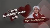 Tidak bisa menolak cinta yang masuk ke dalam hati. Definisi Cinta Dalam Islam Buya Yahya Menjawab Youtube