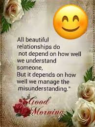 Pin By Juan Ayala On Healthy Relationships Morning Inspirational Quotes Happy Morning Quotes Gd Morning Quotes