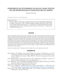 Menurut hasil wawancara juga dikatakan bahwa pendidikan islam secara formal sudah berdiri pada tahun 1965 bersamaan dengan penugasan kh. Pdf Perkembangan Pendidikan Islam Dan Arah Tujunya Dalam Memperkasakan Peradaban Melayu Johor