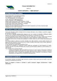 It usually looks like a shortened version of that bank's name. Conto Deposito Time Deposit Cassa Padana