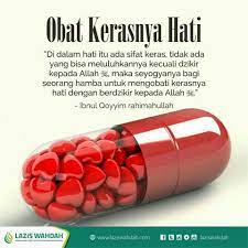 Dzikir Obat Hati Yg Keras Motivasi Kutipan Agama Pengingat Diri
